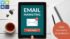 Αυτά είναι όσα δεν πρέπει να κάνετε στο email marketing