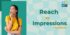 Reach vs Impressions
